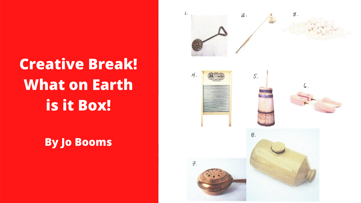 Creative Break | Inter-generational Fun – What on Earth is it Box!